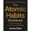 The Atomic Habits Workbook: Official Companion to the