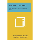 For Want of a Nail: The Influence of Logistics on War