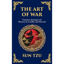 The Art of War: The Timeless Guide to Strategy, Leadership, and Victory