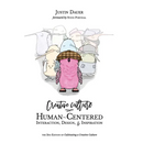 Creative Culture: Human-Centered Interaction, Design, & Inspiration