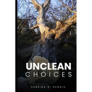 Unclean Choices