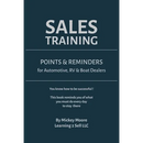 Sales Training: Points & Reminders for Automotive. RV and Boat Dealers