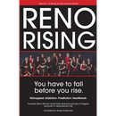 Reno Rising: You Have to Fall Before You Rise