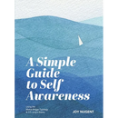 A Simple Guide to Self Awareness: Using the Myers-Briggs Typology & CG Jung's theory