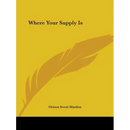 Where Your Supply Is