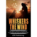 Whiskers in the Wind: An Adult's Guide to Navigating Grief After the Loss of a Beloved Pet