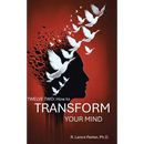 Twelve Two: How to Transform Your Mind