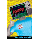Propaganda (Heathen Edition)
