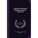 Journal Of The Royal Statistical Society, Volume 40