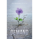 Thoughts on Demand: Turn Negative Self-Talk into Unstoppable Confidence