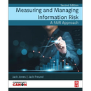 Measuring and Managing Information Risk: A Fair Approach