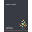 Elements of Robotics