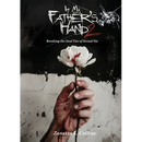 In My Father's Hands 2: Breaking the Soul Ties of Sexual Sin