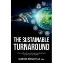The Sustainable Turnaround: Fix, Reset and Accelerate Your Business to Thrive in 12 Months