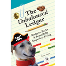 The Unbalanced Ledger: Budgets, Barks, and Beautifully Imperfect Living