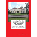 Investing in Tax Lien Houses in Missouri How to find Liens on Property: Buying Tax Lien Certificates Foreclosures in MO Real Estate Tax Liens Sales MO