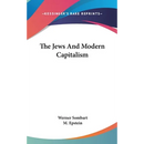 The Jews And Modern Capitalism